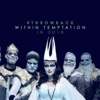 Throwback 2018 Within Temptation 2019 album Tim Tronckoe