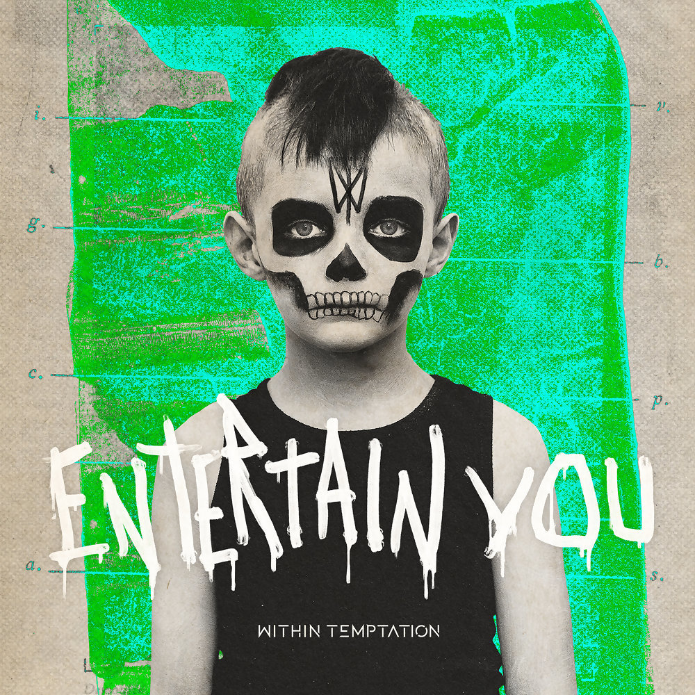 Within Temptation Entertain You 2020 Single Album Music